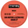 Iban Montoro & Jazzman Wax - Amarre Ep